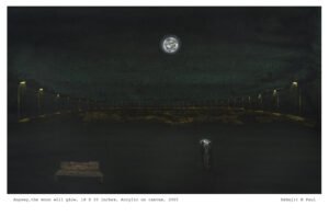 Anyway, the moon will glow